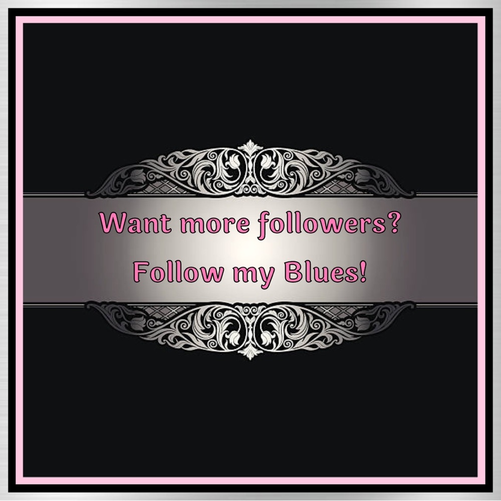 Want more followers?!? Follow my Blues! - Picture 9 of 14